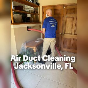 Air Duct Cleaning in Jacksonville | Expert Services